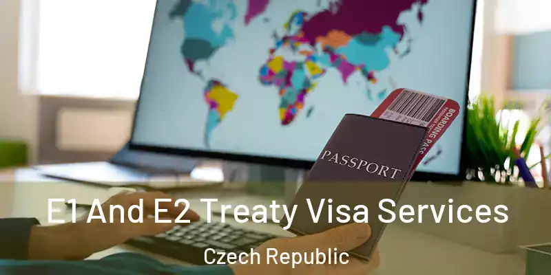  E1 And E2 Treaty Visa Services Czech Republic