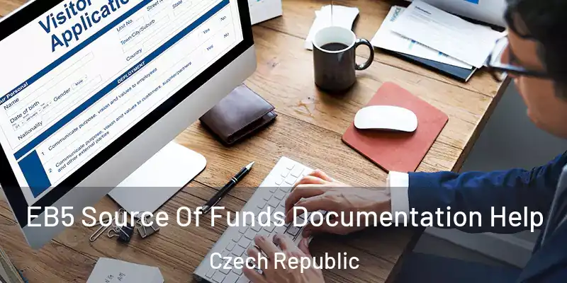  EB5 Source Of Funds Documentation Help Czech Republic