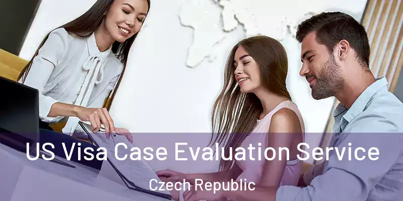  US Visa Case Evaluation Service Czech Republic