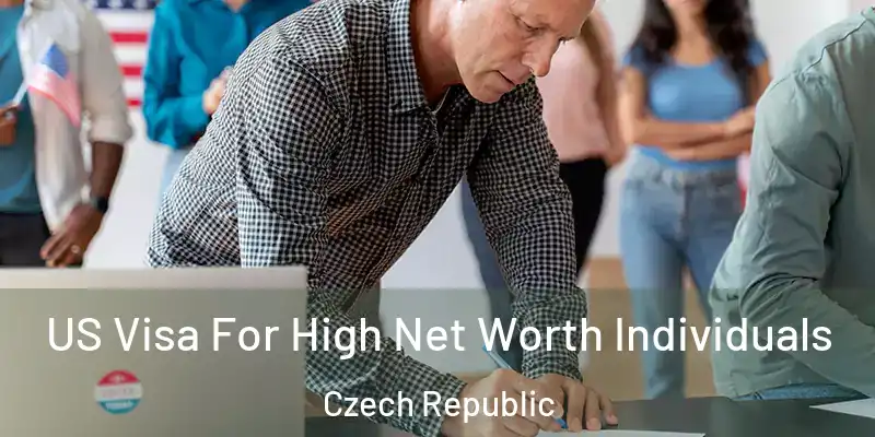  US Visa For High Net Worth Individuals Czech Republic